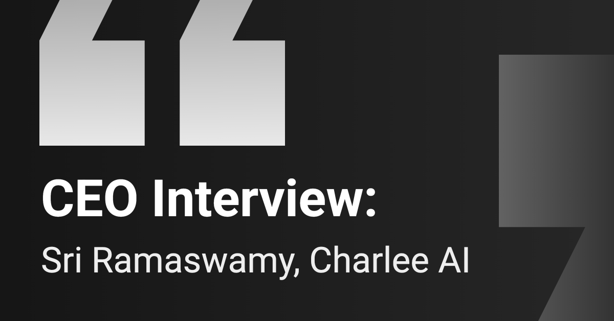 Sri Ramaswamy, Charlee AI CEO, in interview on massive insurance claims opportunity